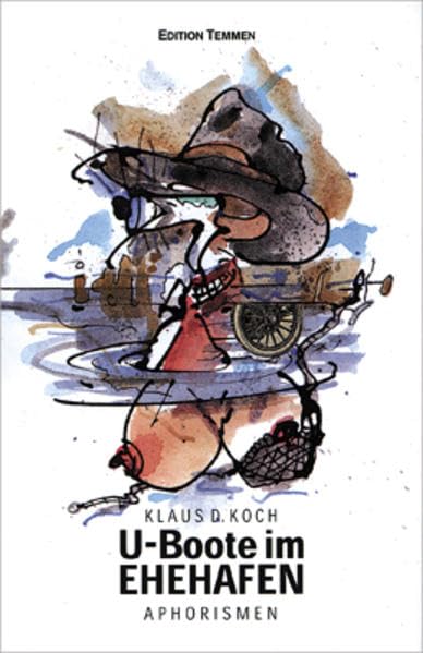 Buchcover: U-Boote im Ehehafen von Klaus D. Koch