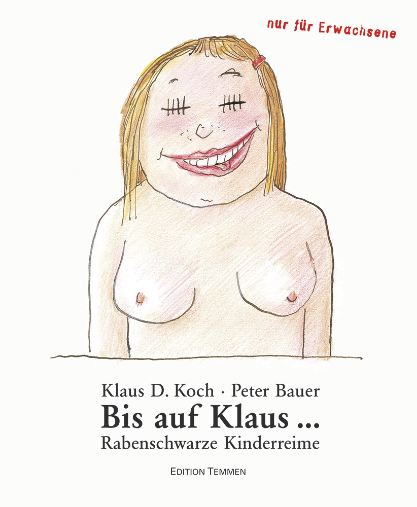 Buchcover: Bis auf Klaus ... von Klaus D. Koch